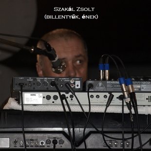 Szakál Zsolt (billentyűk, ének)